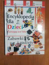 Encyklopedia dla dzieci-zabawki i gadżety - Opracowanie zbiorowe