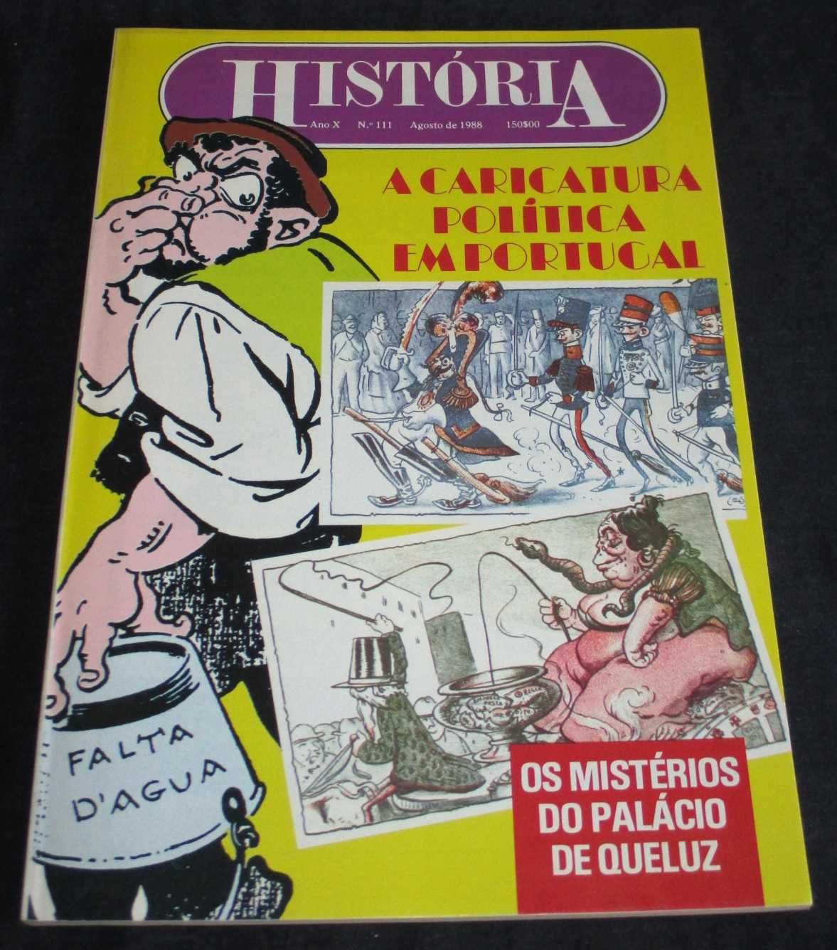 Revista História Nº 111 Agosto de 1988 A Caricatura Política Portugal