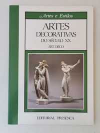 ART DÉCO - ARTES DECORATIVAS DO SÉCULO XX