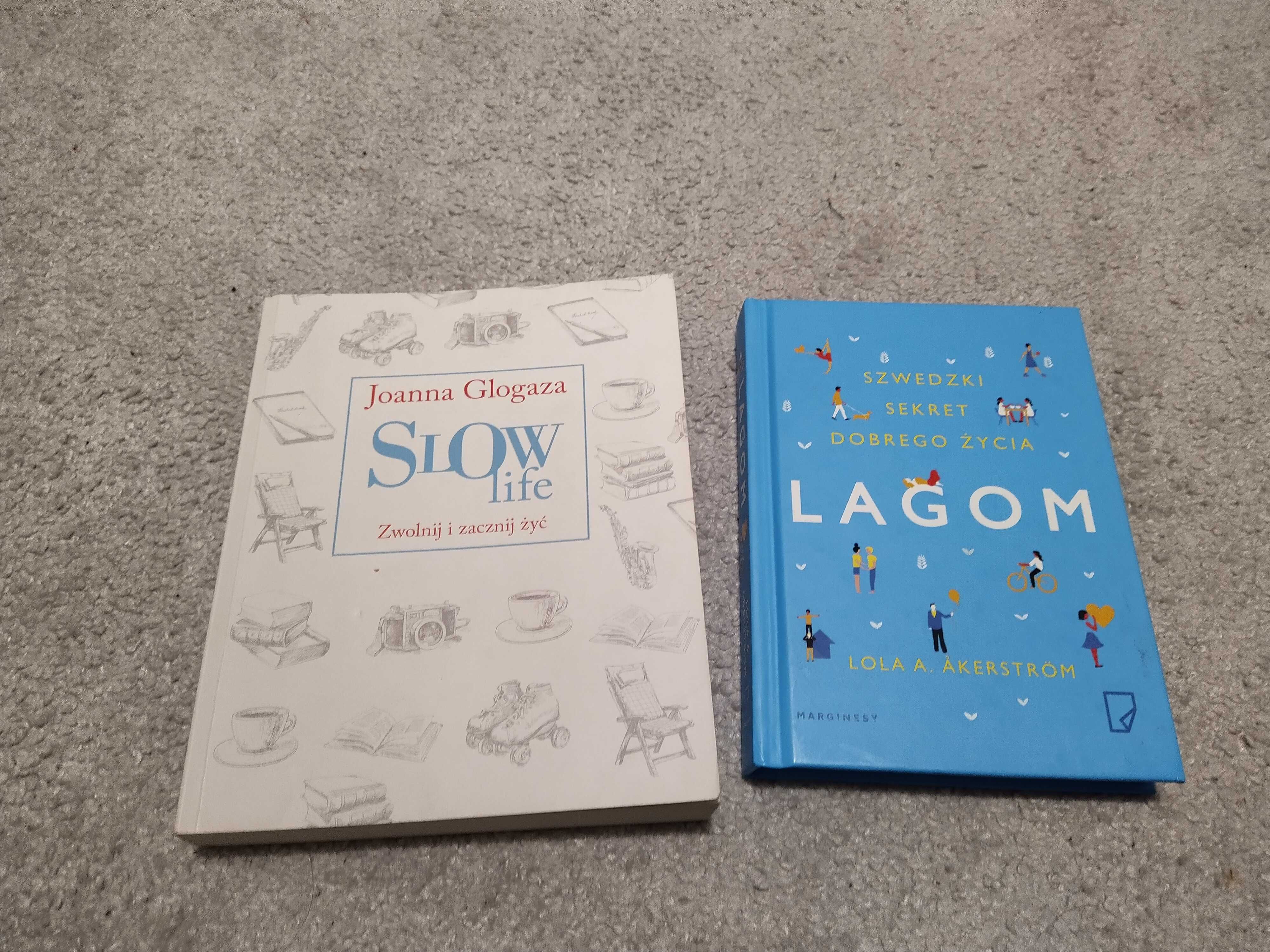 "Slow Life" J.Glogaza + "Lagom" L.A.Akerstrom