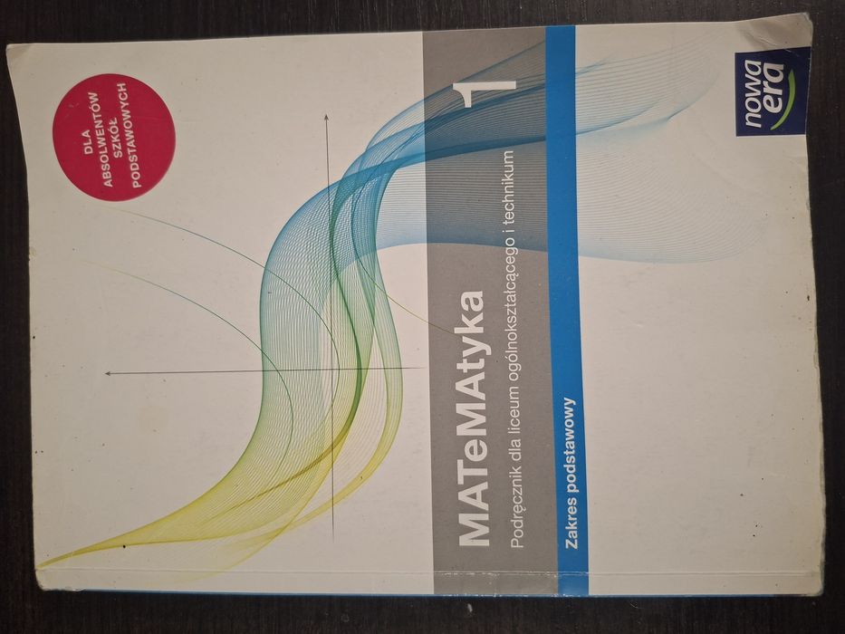 Matematyka 1 podręcznik dla liceum i technikum nowa era