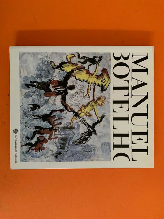 Manuel Botelho: Desenho e Pintura