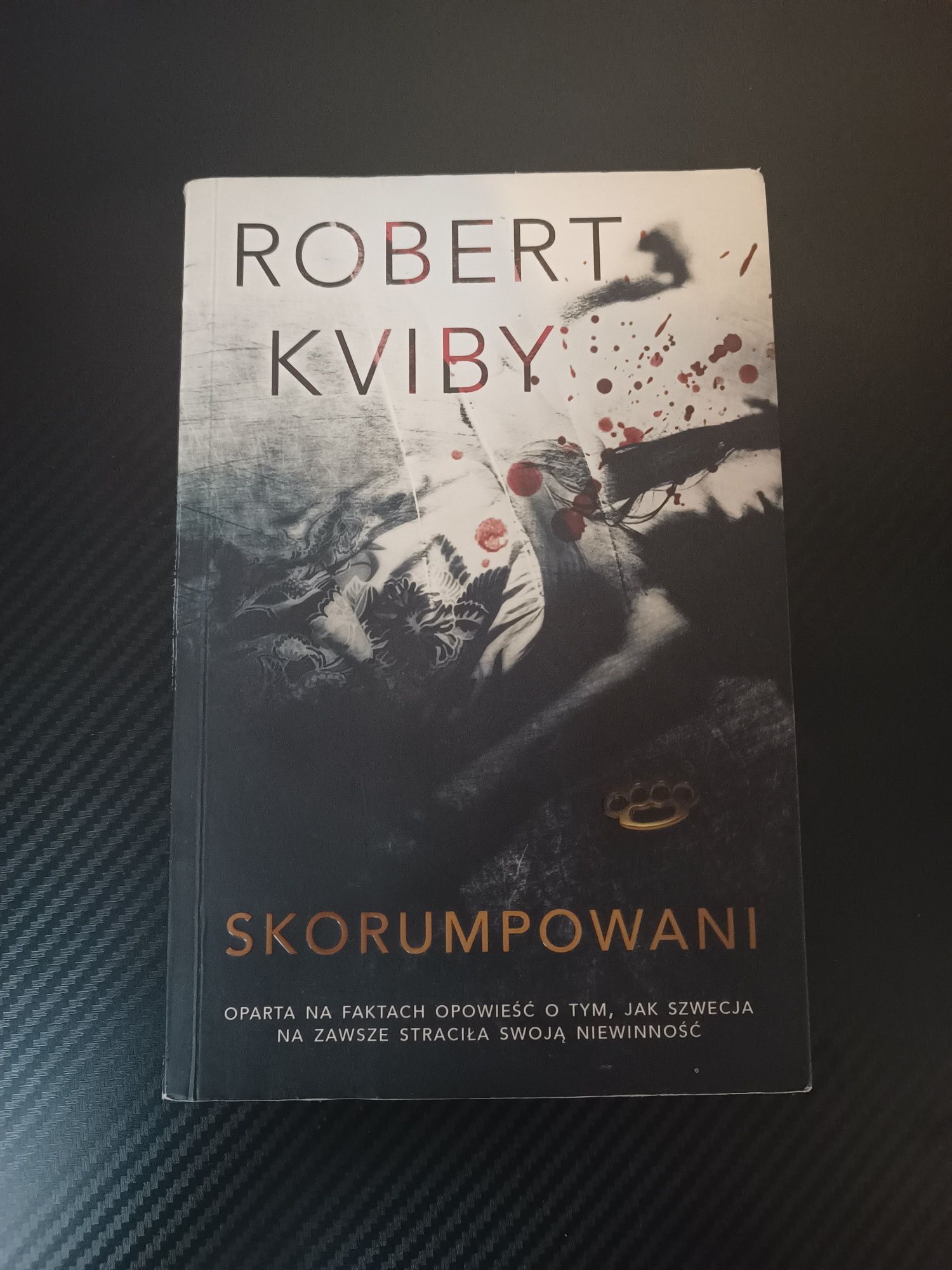 Książka. Skorumpowani. Robert Kviby.