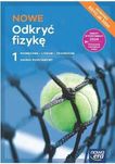 Książka Odkryć Fizykę, Nowa Era, klasa 1, poziom podstawowy 2024