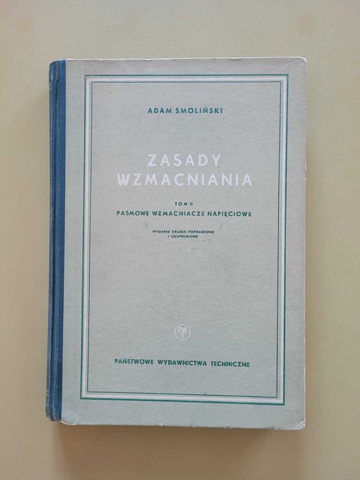 Zasady wzmacniania Tom 2 Adam Smoliński Pasmowe Wzmacniacze Napięciowe