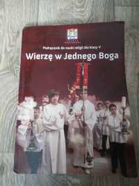 Podręcznik do religii klasa 5 Wierzę w jednego Boga