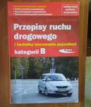 Przepisy ruchu drogowego i technika kierowania pojazdami Kat. B