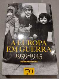Norman Davies - A Europa em Guerra 1939/1945 (PORTES GRATIS)