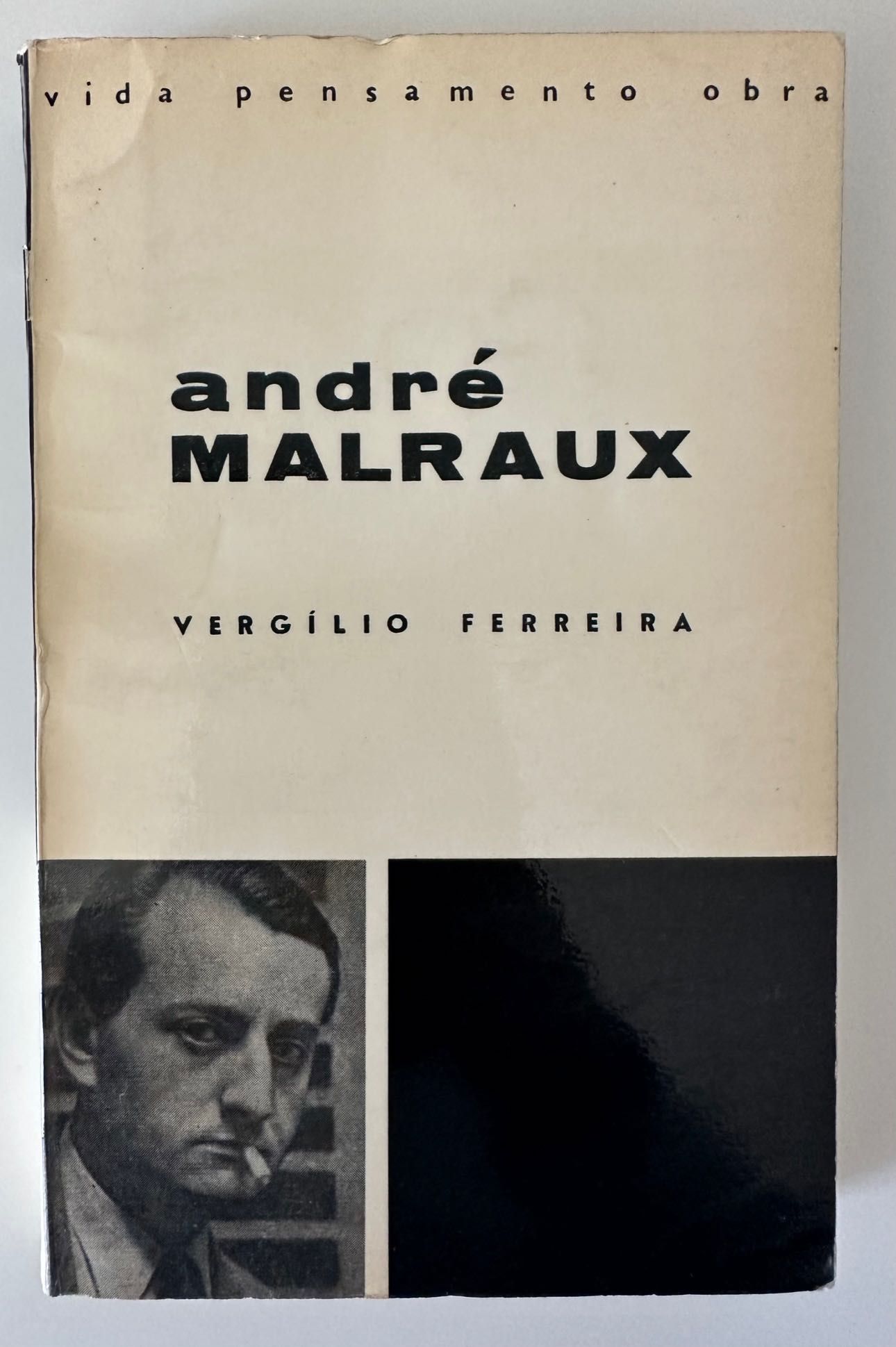 André Malraux - Virgílio Ferreira - 1ª edição 1963