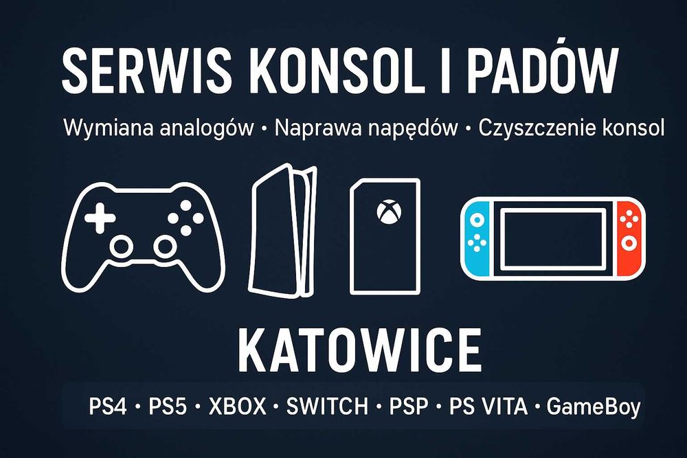 Serwis Konsol i Naprawa Padów Katowice – PS3/PS4/PS5/PSP/Xbox/Switch