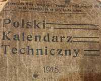 Polski  Kalendarz  Techniczny   1915  rok