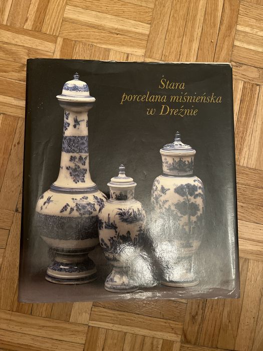Stara porcelana miśnieńska w Dreźnie - Album
