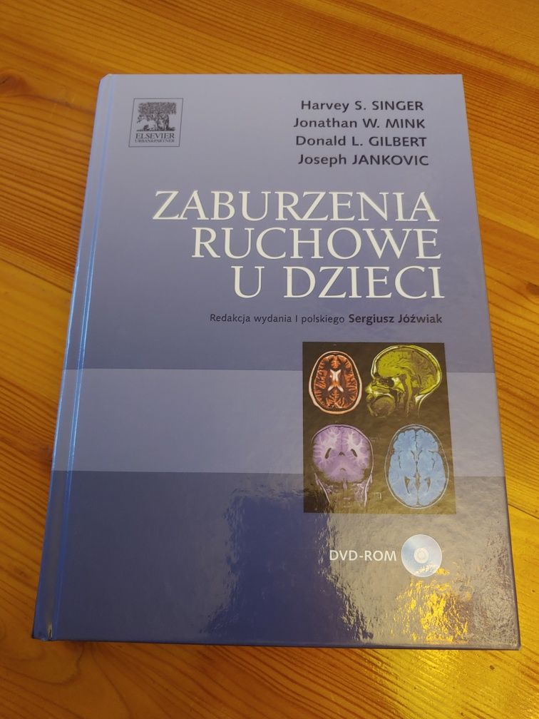 Zaburzenia ruchowe u dzieci singer Gilbert sergiusz józwiak