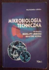 Mikrobiologia techniczna tom I pod red. Z. Libudzisz, K. Kowal