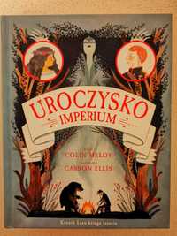 Colin Meloy Uroczysko Imperium twarda oprawa