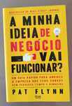 A Minha Ideia de Negócio Vai Funcionar? de Pat Flynn