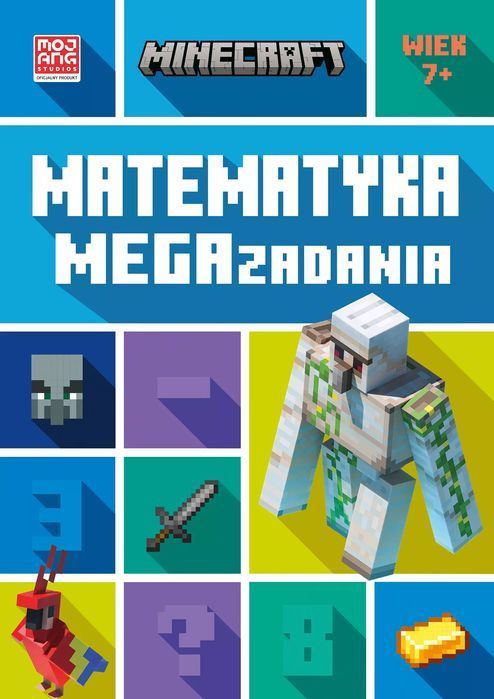 Minecraft. Matematyka. Megazadania. 7+. Harperkids