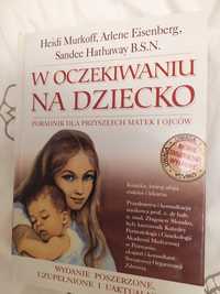 Heidi Murkoff, Sharon Mazel "W oczekiwaniu na dziecko"