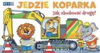 Jedzie koparka - praca zbiorowa