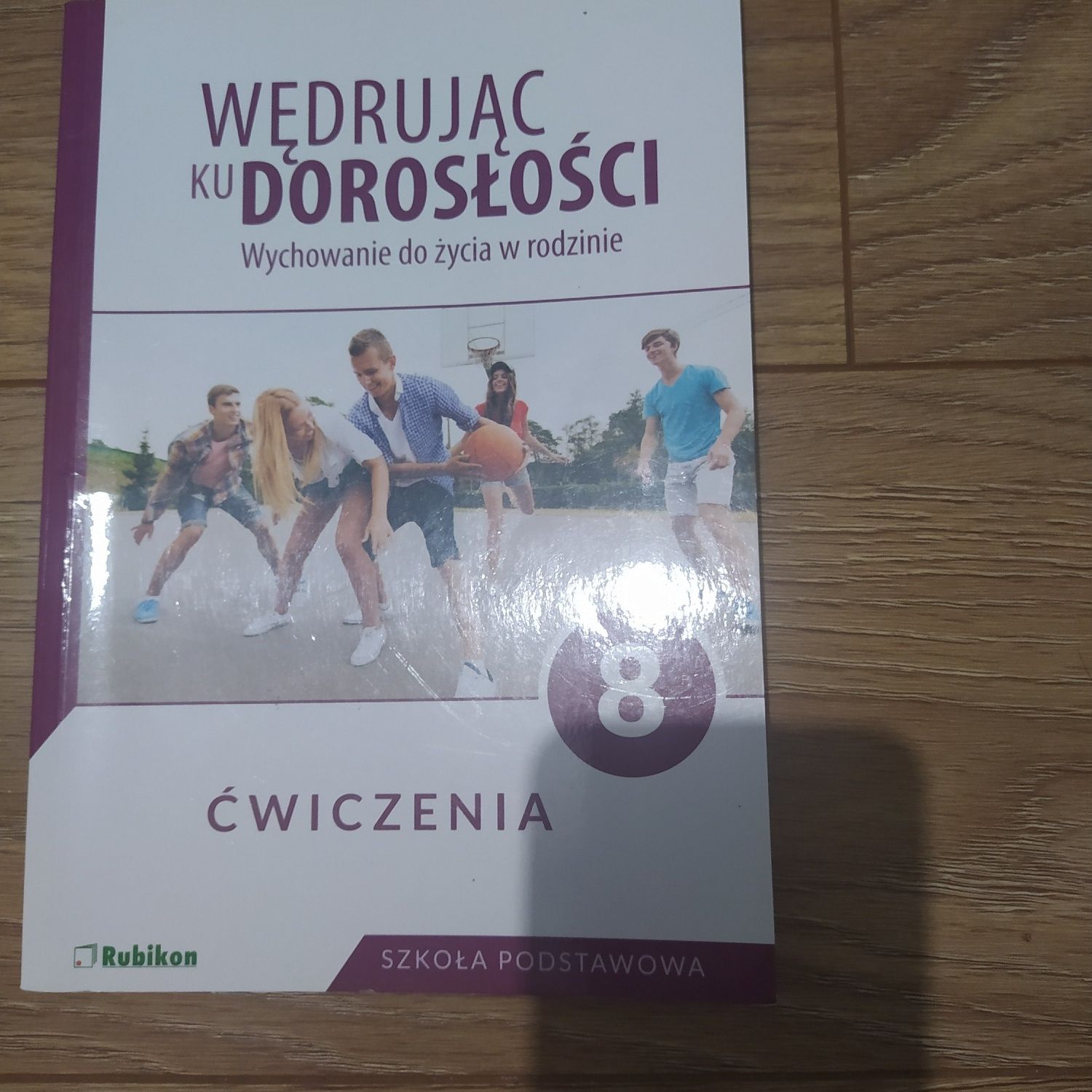 Wędrując ku dorosłości ćwiczenia WDŻ kl 8