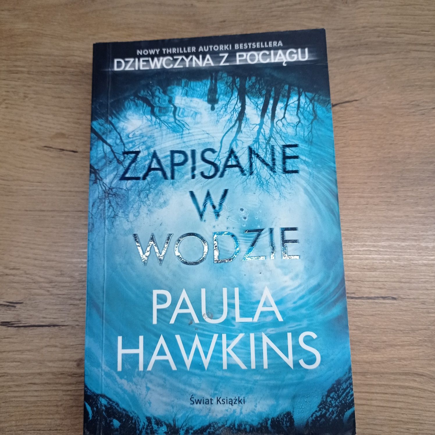 Zapisane w wodzie Paula Hawkins