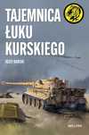 Tajemnica Łuku Kurskiego Józef Barski