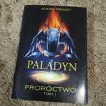 Paladyn Proroctwo tom 1