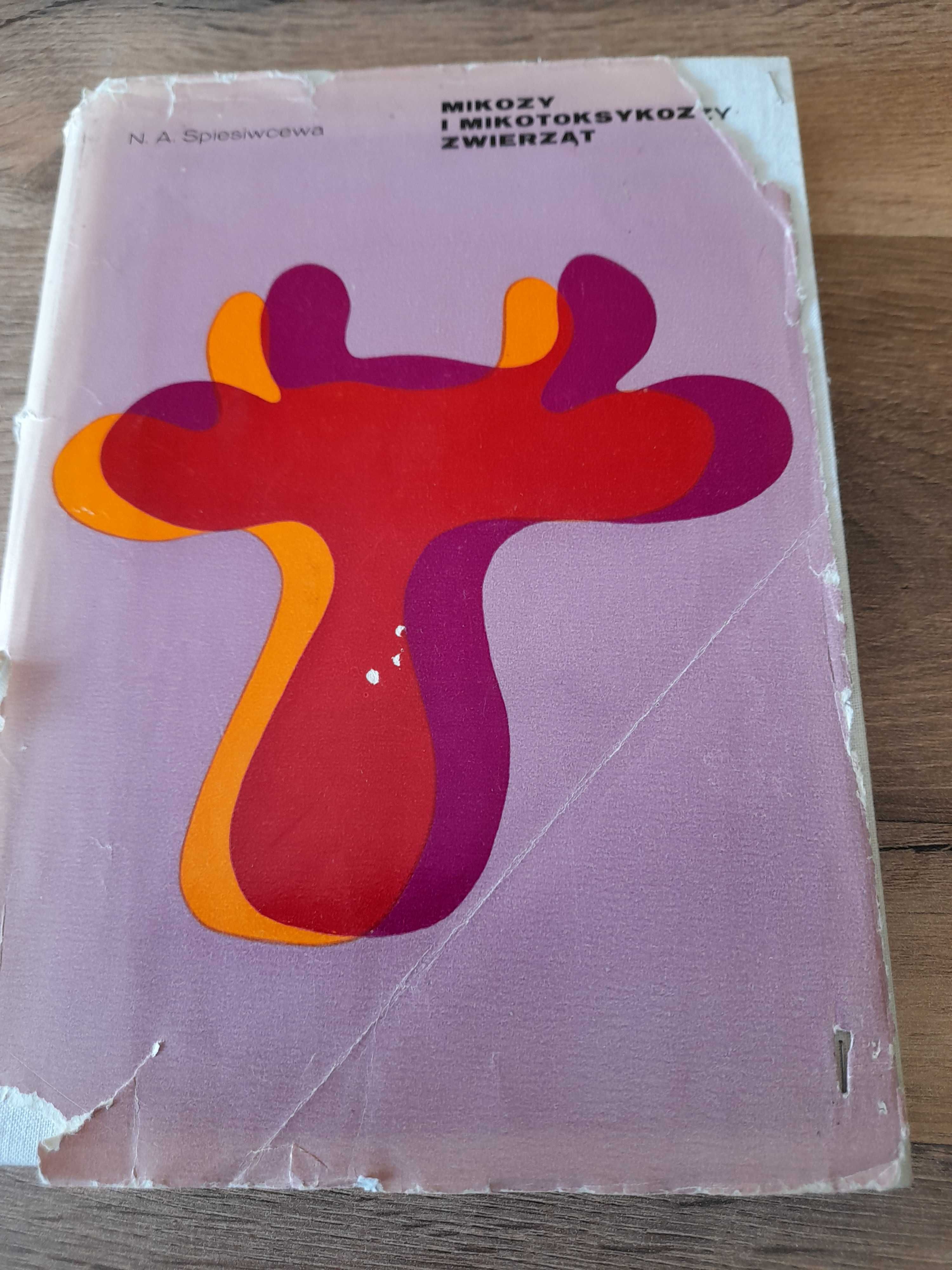 Książka Mikozy i MIKOTOKSYKOZY zwierząt Spiesiwcewa