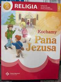 Podręcznik Religia kl.2 "Kochamy Pana Jezusa"