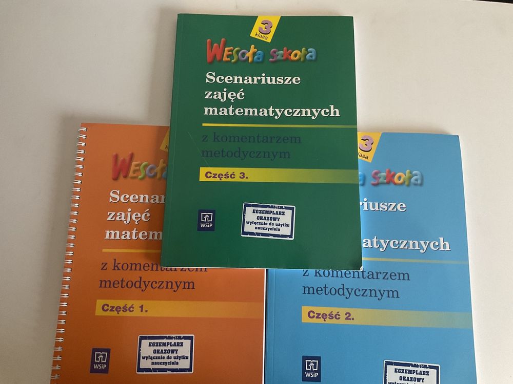 Wesoła szkoła- scenariusze zajęć matematycznych klasa 3 cz.1,2 i 3