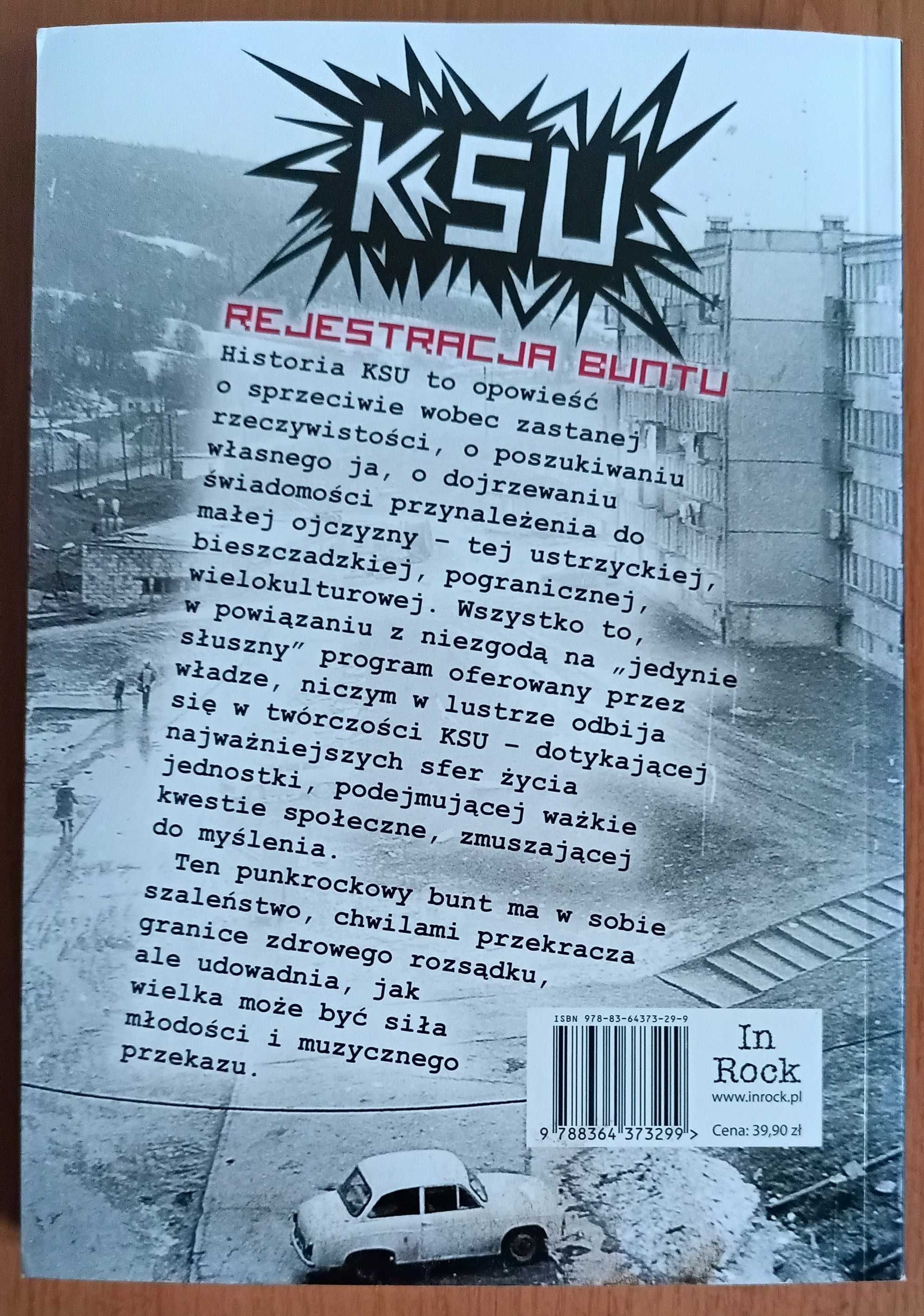 Krzysztof Potaczała "KSU. Rejestracja buntu"