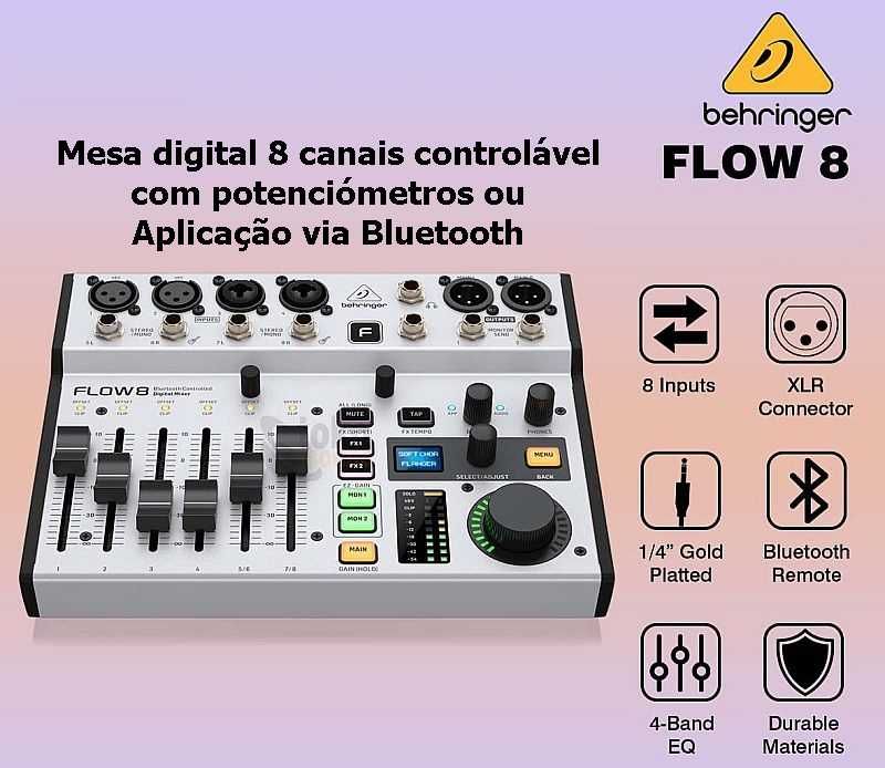 Mesa Digital Behringer Flow 8 nova c/ garantia fatura em seu nome