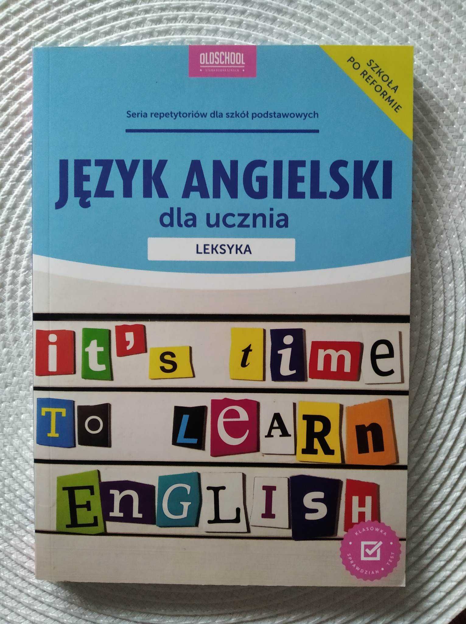 Sprzedam " Język angielski dla ucznia"- leksyka- repetytorium
