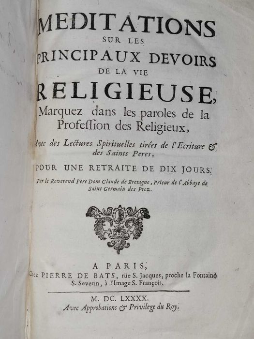 1.ª Edição RARA de D. Claude de Bretagne. Meditações... 1690.