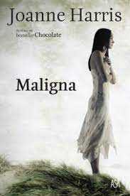 Maligna - de Joanne Harris - NOVO