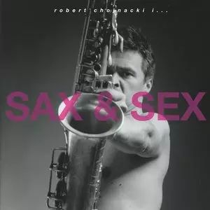 Sax & Sex, CD. MTJ Agencja Artystyczna