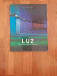 Livro "Luz - Reinterpretación de la Arquitectura"