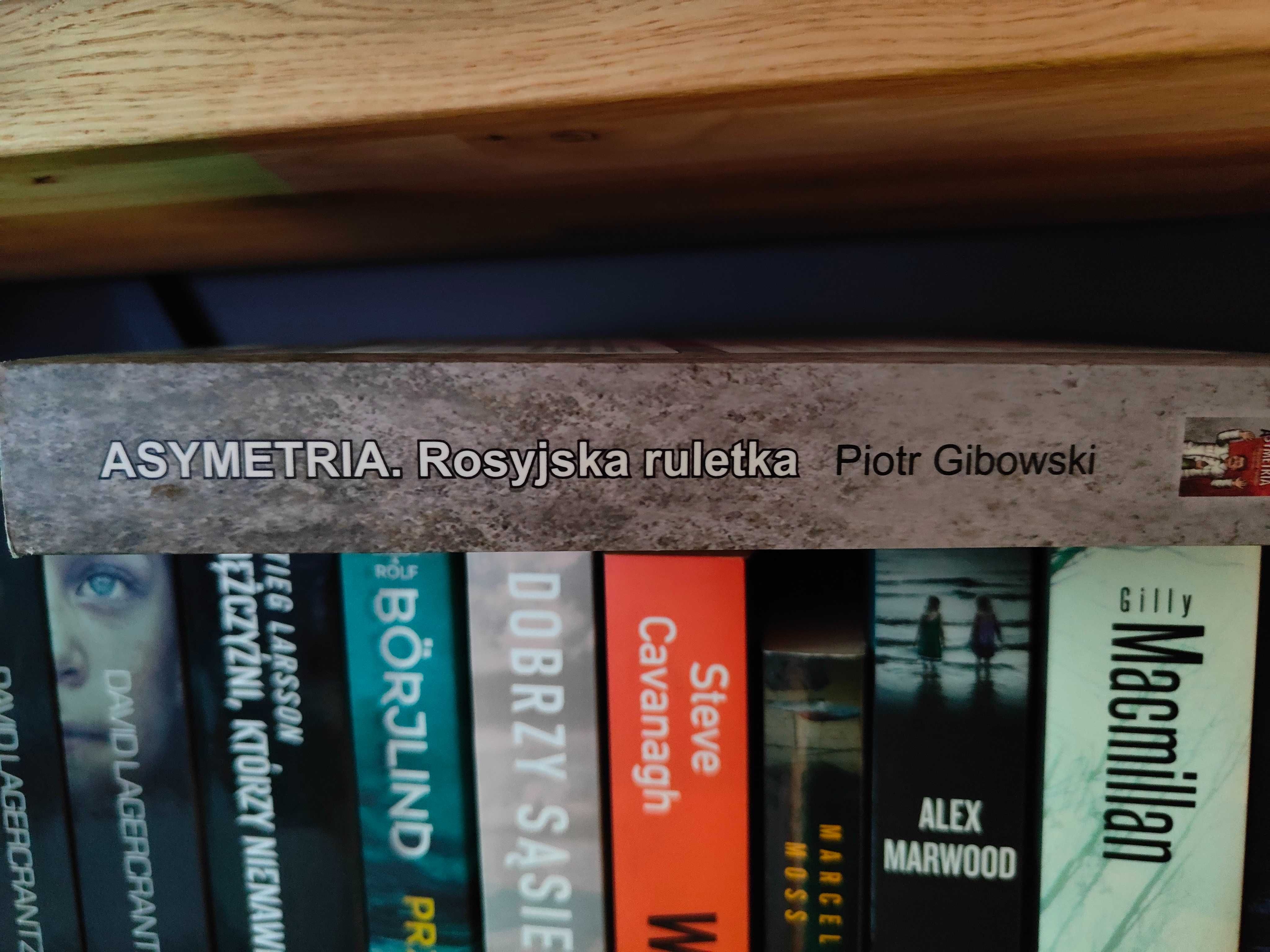 ASYMETRIA Rosyjska ruletka - Piotr Gibowski