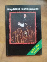 Magdalena samozwaniec, tylko dla kobiet