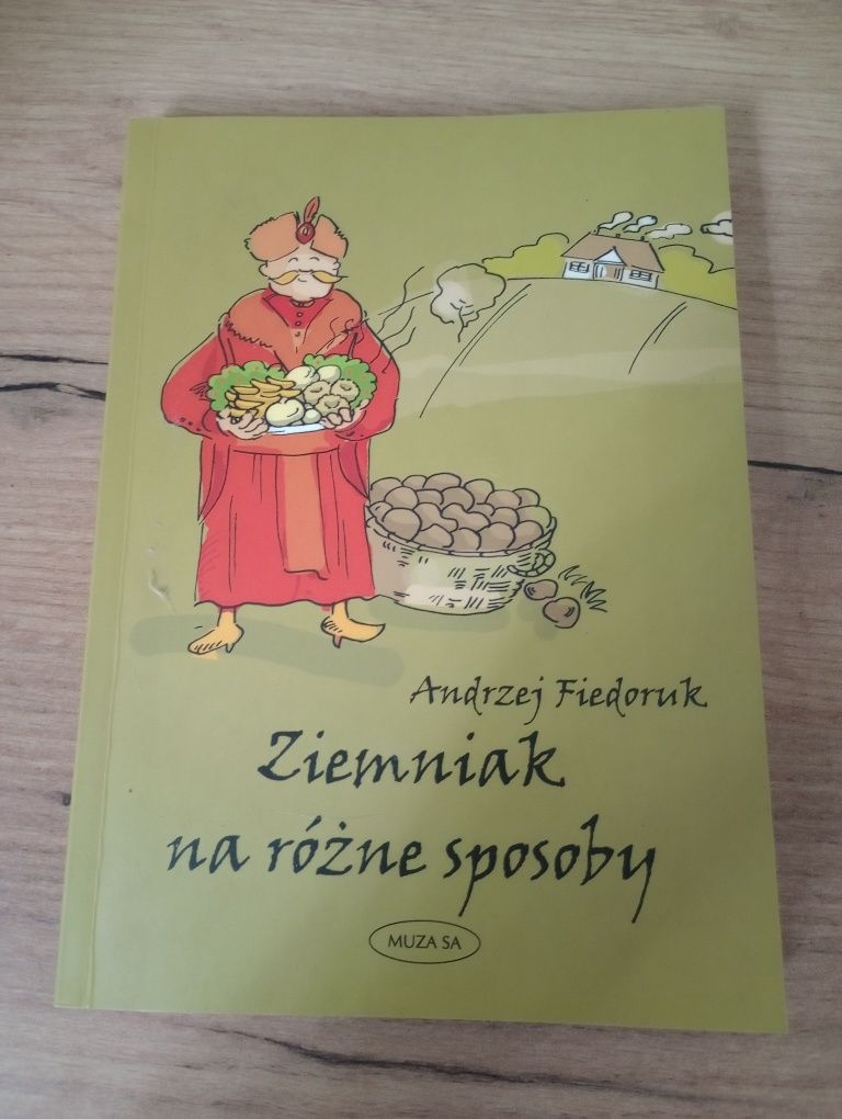 Ziemniak na różne sposoby. Andrzej Fiedoruk
