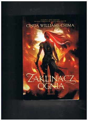 Zaklinacz ognia autorka Cinda Williams Chima
