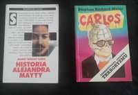Zestaw książek-Historia Alejandra Mayty,Carlos zdemaskowana legenda te