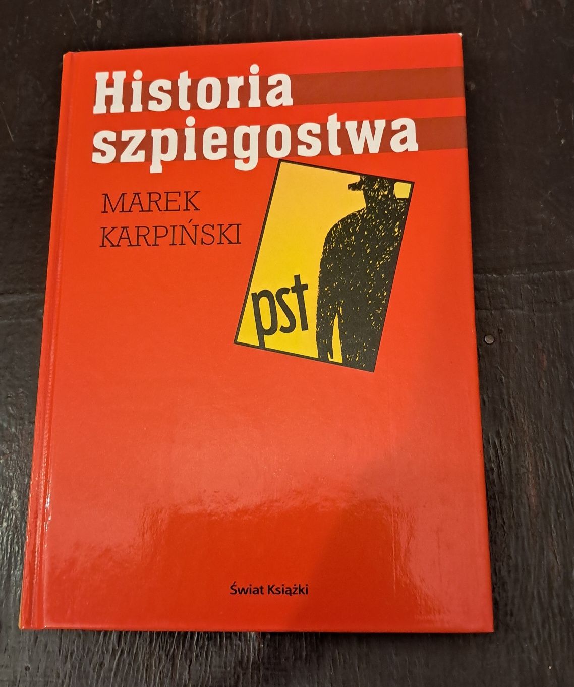 Historia szpiegowstwa - Marek Karpiński