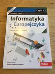 Informatyka Europejczyka Zakres podstawowy Część 1 Helion
