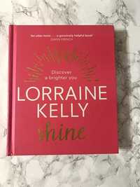 Lorraine Kelly "Shine" книга англійською