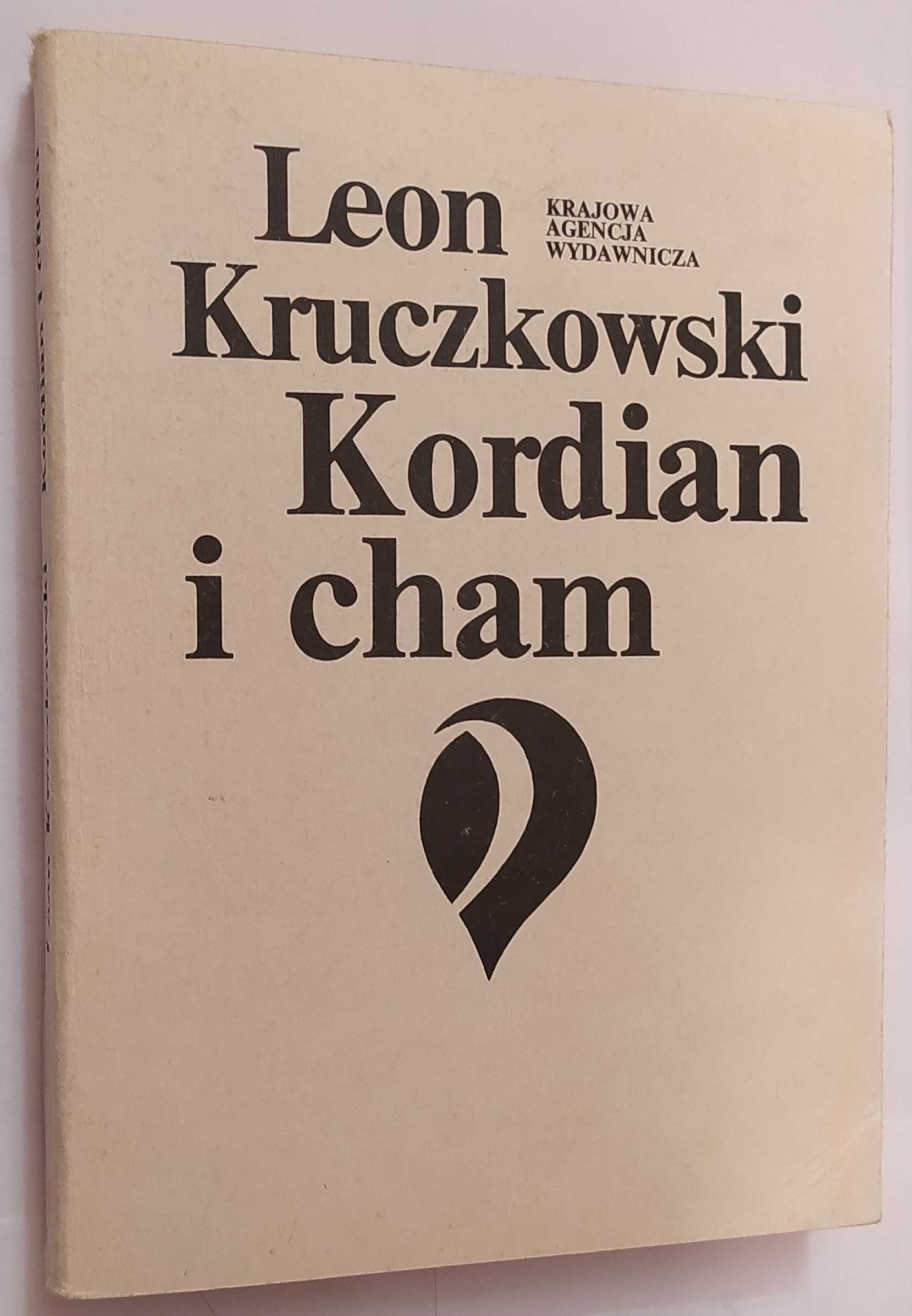 Kordian i cham, Leona Kruczkowskiego