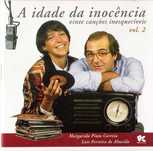 A Idade Da Inocência - Vinte Canções Inesquecíveis - Vol. 2 - 1995