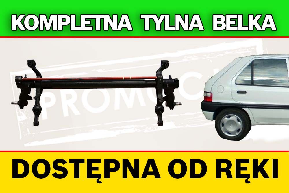 Tylna belka oś Citroen Saxo - 3 lata gwarancji PROMOCJA