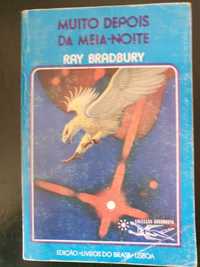 Muito depois da meia noite/1. Ray Bradbury.