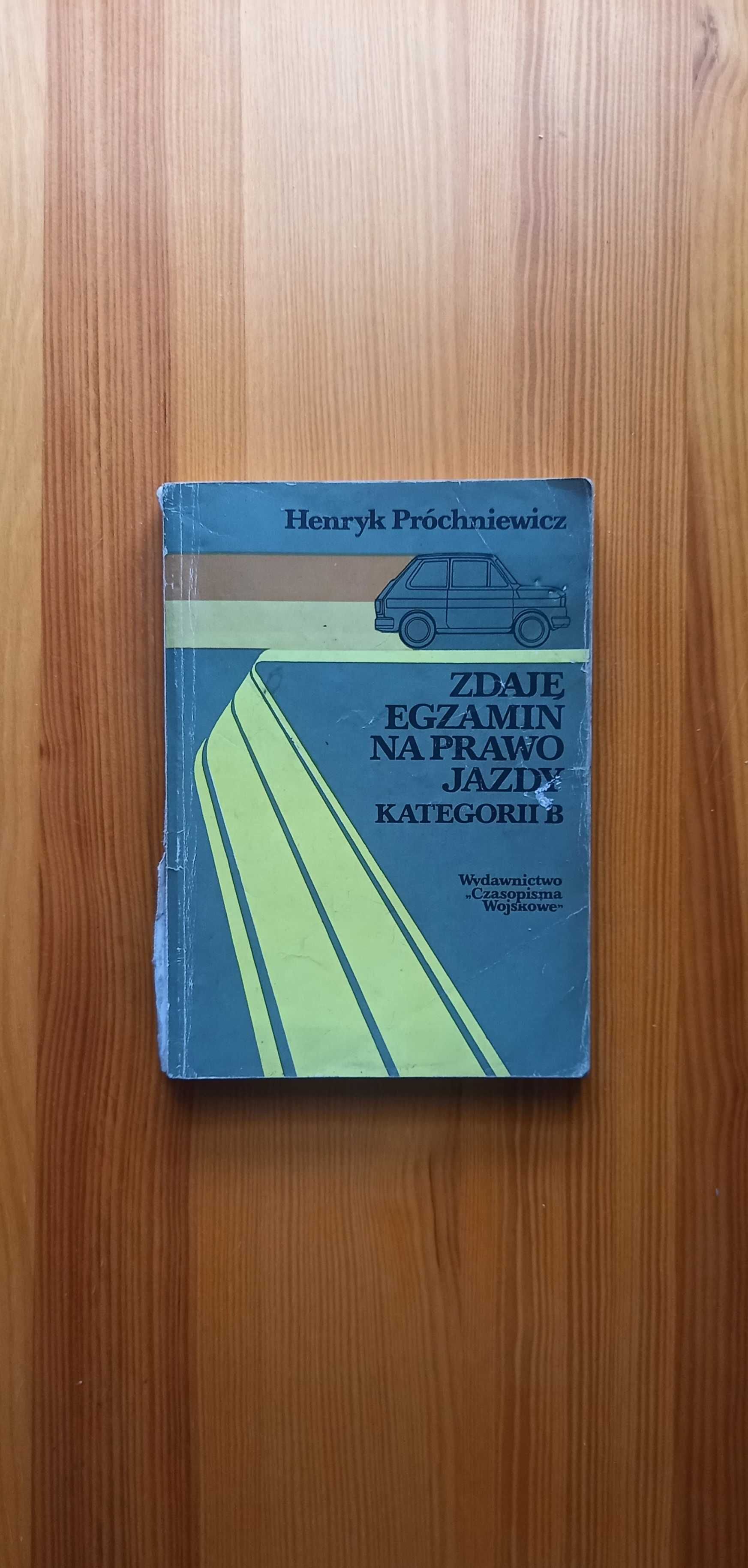 Zdaję egzamin na prawo jazdy kategorii B książka z PRL